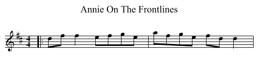 Annie On The Frontlines - staff notation