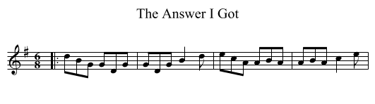 Answer I Got, The  - staff notation