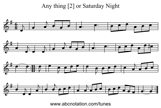 Any thing [2] or Saturday Night - staff notation