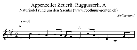Appenzeller Zeuerli. Ruggusserli. A - staff notation