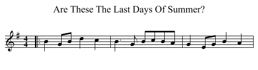 Are These The Last Days Of Summer? - staff notation