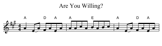 Are You Willing? - staff notation