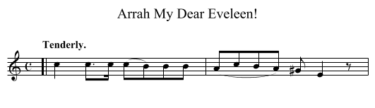 Arrah My Dear Eveleen! - staff notation