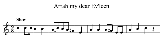 Arrah my dear Ev'leen - staff notation