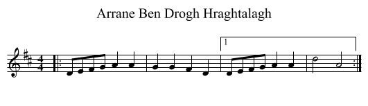 Arrane Ben Drogh Hraghtalagh - staff notation