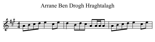 Arrane Ben Drogh Hraghtalagh - staff notation