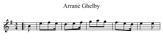 Arrane Ghelby - staff notation