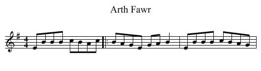 Arth Fawr - staff notation