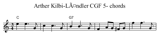 Arther Kilbi-LÃ¤ndler CGF 5- chords - staff notation