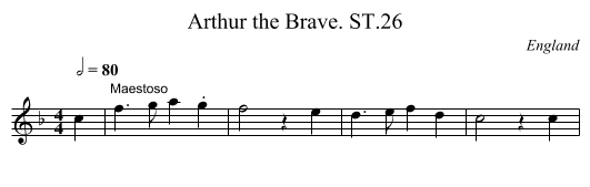Arthur the Brave. ST.26 - staff notation