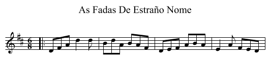 As Fadas De Estraño Nome - staff notation