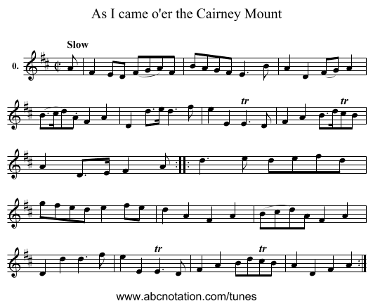 As I came o'er the Cairney Mount - staff notation
