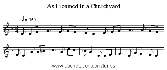 As I roamed in a Churchyard - staff notation