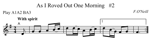 As I Roved Out One Morning   #2 - staff notation