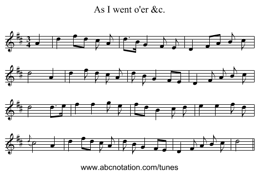 As I went o'er &c. - staff notation