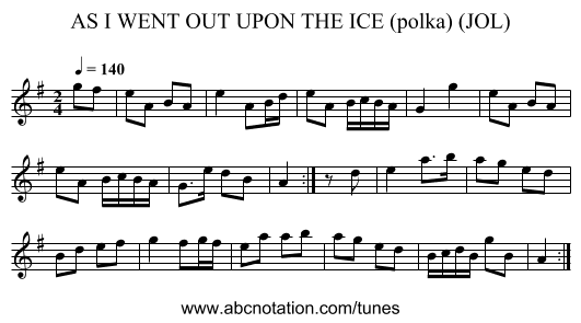 AS I WENT OUT UPON THE ICE (polka) (JOL) - staff notation