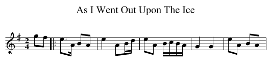 As I Went Out Upon The Ice - staff notation