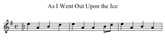 As I Went Out Upon the Ice - staff notation