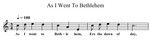 As I Went To Bethlehem - staff notation