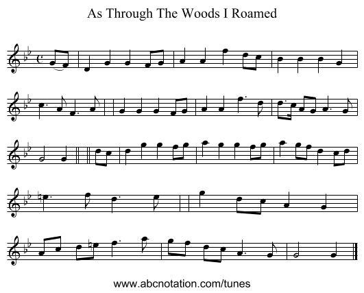 As Through The Woods I Roamed - staff notation