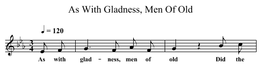 As With Gladness, Men Of Old - staff notation