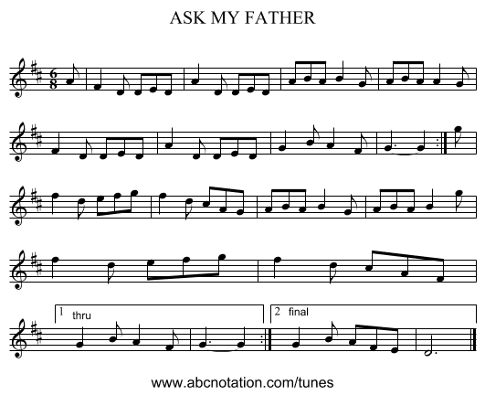 ASK MY FATHER - staff notation