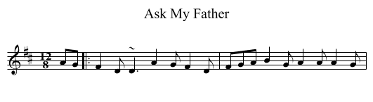 Ask My Father - staff notation