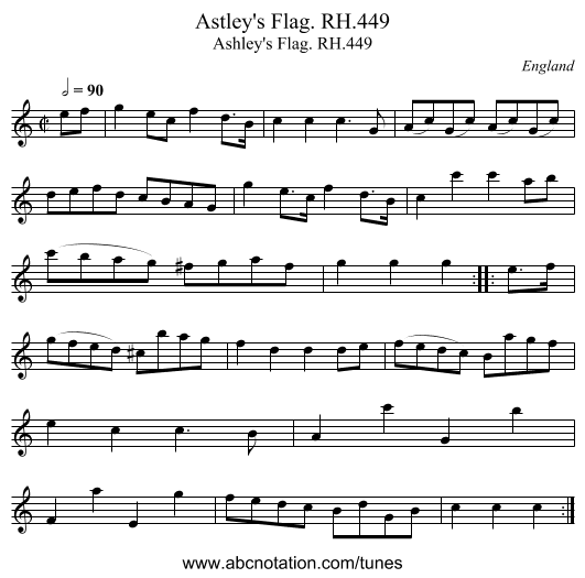 Astley's Flag. RH.449 - staff notation