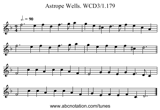 Astrope Wells. WCD3/1.179 - staff notation