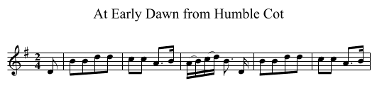 At Early Dawn from Humble Cot - staff notation