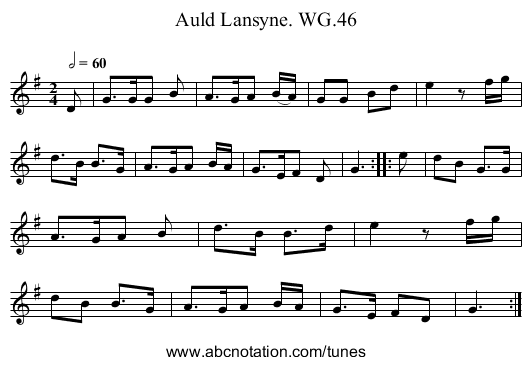 Auld Lansyne. WG.46 - staff notation