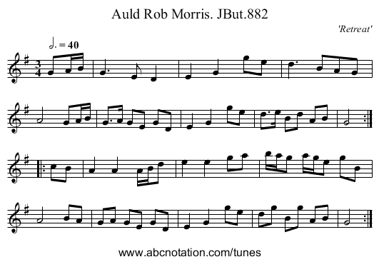 Auld Rob Morris. JBut.882 - staff notation