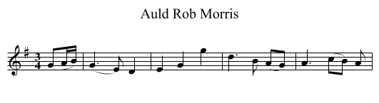 Auld Rob Morris - staff notation
