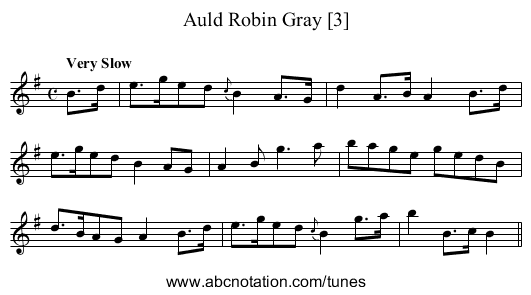 Auld Robin Gray [3] - staff notation