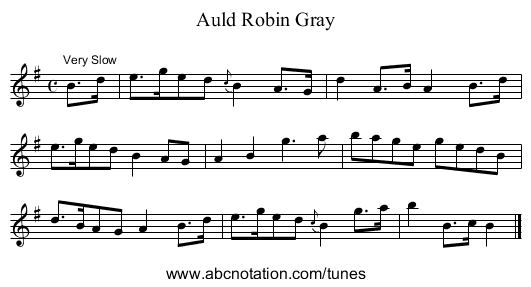 Auld Robin Gray - staff notation
