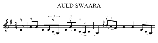 AULD SWAARA - staff notation