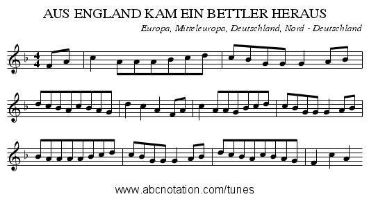 AUS ENGLAND KAM EIN BETTLER HERAUS - staff notation