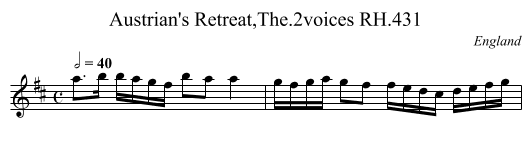 Austrian's Retreat,The.2voices RH.431 - staff notation