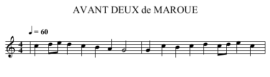 AVANT DEUX de MAROUE - staff notation