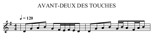AVANT-DEUX DES TOUCHES - staff notation