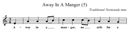 Away In A Manger (5) - staff notation