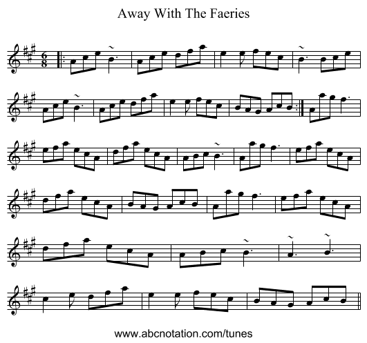 Away With The Faeries - staff notation