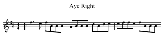 Aye Right - staff notation