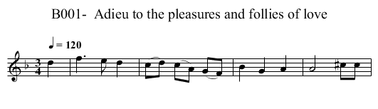 B001-  Adieu to the pleasures and follies of love - staff notation