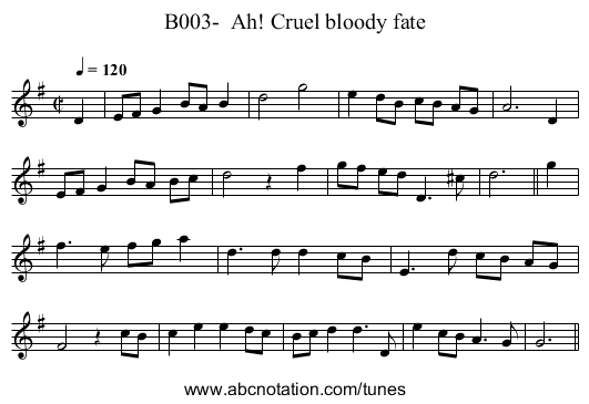 B003-  Ah! Cruel bloody fate - staff notation