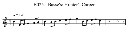 B025-  Basse's/ Hunter's Career - staff notation
