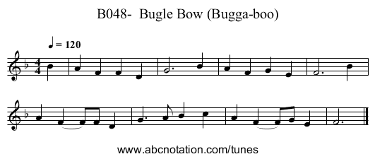 B048-  Bugle Bow (Bugga-boo) - staff notation