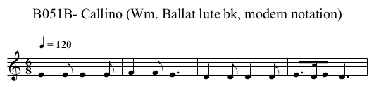 B051B- Callino (Wm. Ballat lute bk, modern notation) - staff notation