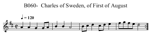 B060-  Charles of Sweden, of First of August - staff notation