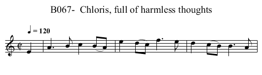 B067-  Chloris, full of harmless thoughts - staff notation